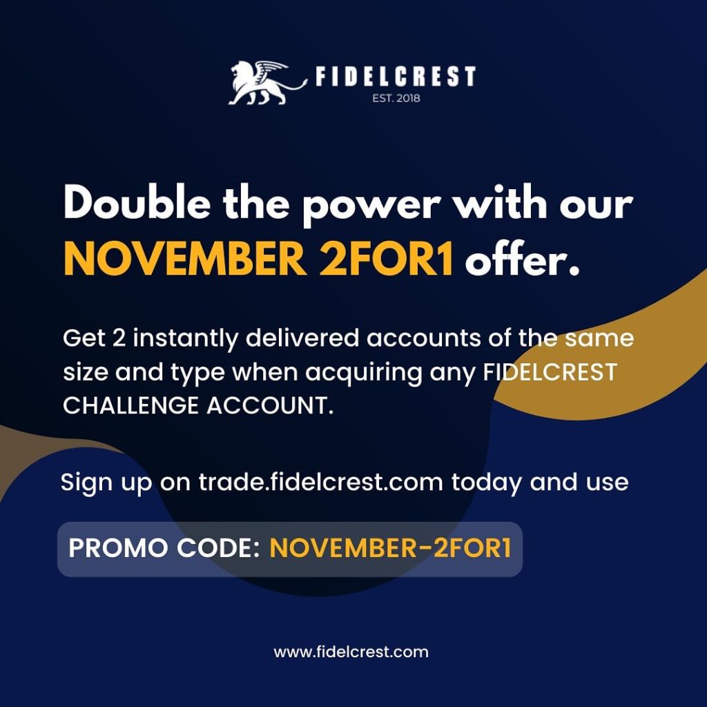 Fidelcrest 2FOR1 Offer 